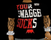 [1M1C] swagger sucks tee