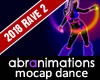 Rave 2 Dance (2018)