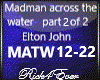 MADMAN ACROSS WATER 2