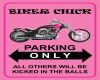 Biker Chick Parking Sign