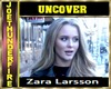 Z Larsson Uncover