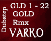 GOLD _ Rmx