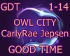 OWL CITY- Good Time