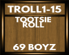 tootsie roll troll1-15