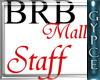 BRB Mall Staff Sign :G: