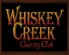 Whiskey Creek Country