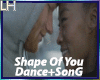 Shape Of You |D+S