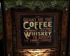 Coffee and Whiskey