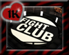 !!1K FIGHT CLUB RING