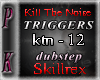 [PK]Kill The Noise