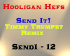 Hooligan Hefs - Send It!
