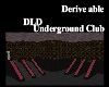 (DLD) Undergroundclub