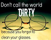 Dirty Glasses