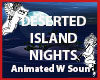 DESERTED ISLAND NIGHTS
