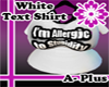 White text Shirt APlus