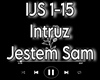 INTRUZ - JESTEM SAM