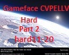 Gameface CVPELLV Part2