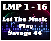 Let The Music Play-Savag