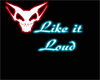 (bud) like it loud 1