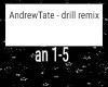 AndrewTate - drill remix