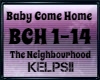 K♥ Baby Come Home