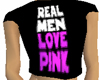 Real Man Love Pink