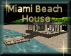 [my]Miami Beach House