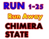 Chimera State-Run Away