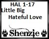 Little Big- Hateful love