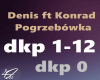 Pogrzebowka Denis ft Ko