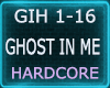 Ghost Inside My Head- HC