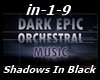 ☺S☺ Shadows In Black