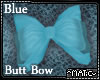 Blue ~ Butt Bow