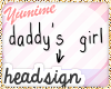 [Y] Sign ~ daddy's girl