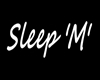DnZ Sleep ''M''