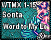 Sonta: Word to My Ex