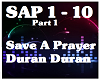 Save A Prayer-Duran 1/2