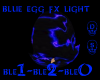 blue egg fx light