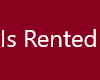 Is Rented
