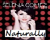 Naturally Selena Gomez