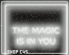 ♥ The Magic is | Neon