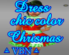 Dress chic color Chrisma