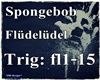 Spongebob - Fluedeluedel