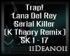 Lana Del Ray(Remix)-SK