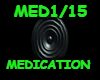 MEDICATION