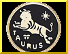 (VV) Zodiac Taurus