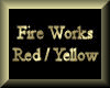 [my]FireWorks Red/Yellow