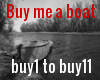 Buy me a boat