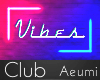 Vibes Club