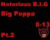 Biggie-BigPoppa Pt.2